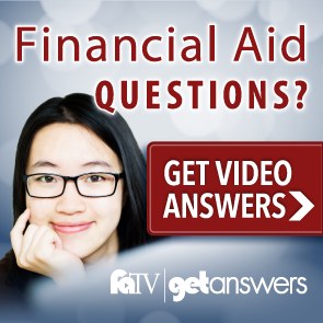 Financial Aid Questions? Get Video Answers. FATA | getanswers